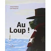 Image de Au loup ! en occasion ou reconditionné
