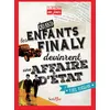 Image de Il était un jour... Quand les enfants Finaly devinrent une affaire d'état Yaël Hassan (Auteur)