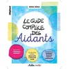 Image de L'Eléphant : la revue, hors-série. Le guide complice des aidants en occasion ou reconditionné