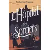 Image de L'hôpital des sorciers en occasion ou reconditionné