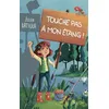 Image de Touche pas à mon étang ! Julien Artigue (Auteur)