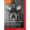 Image de Miss Peregrine et les enfants particuliers 3 - La Bibliothèque des âmes Ransom Riggs (Auteur), Benjamin Jungers (Lu par), Sidonie Van Den Dries (Traduction)