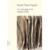 Image de Les vies que je ne saurais écrire Patrick Taisne Nguyen (Auteur)