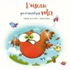 Image de L'oiseau qui n'aimait pas voler Séverine de La Croix (Auteur), Pauline Roland (Dessinateur)