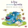 Image de Le loup qui n'aimait pas les contes