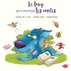 Image de Le Loup qui n'aimait pas les contes Séverine de La Croix (Auteur), Pauline Roland (Illustration), Goalec (Illustration)