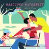 Image de Hardcore maternity