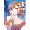 Image de JK Haru: Sex Worker in Another World - Tome 2 Ko Hiratori (Auteur), Ko Hiratori (Scénario), J-ta Yamada (Illustration)