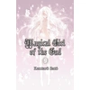 Image de Magical girl of the end tome 9