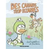 Image de Des canards trop bizarres en occasion ou reconditionné