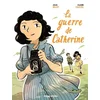 Image de La guerre de Catherine en occasion ou reconditionné