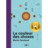 Image de La couleur des choses Martin Panchaud (Auteur)