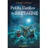 Image de Petits contes de Bretagne Juliette Pinoteau (Auteur), Caroline Vannier (Auteur)