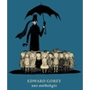 Image de Edward Gorey, une anthologie