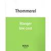 Image de Manger low cost en occasion ou reconditionné