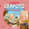 Image de Crapoto à l'école