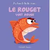 Image de Le rouget voit rouge