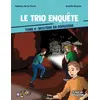 Image de Le trio enquête Tome 4 : Mystère en Dordogne