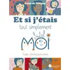 Image de Et si j'étais tout simplement moi - guide d'autoconstruction