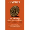 Image de Esprit - La finance dans tous ses états Collectif (Auteur)