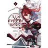 Image de A toi d'être un héros ! T01 Yashiro Chiyo (Auteur), Masaya Morita (Traduction)