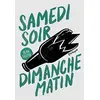Image de Samedi soir, dimanche matin en occasion ou reconditionné