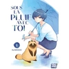 Image de Sous la pluie avec toi tome 1