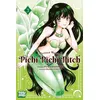 Image de Pichi Pichi Pitch T03 Pink Hanamori (Dessinateur), Michiko Yokote (Auteur)