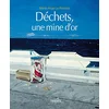 Image de Déchets, une mine d'or en occasion ou reconditionné