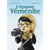 Image de L'Épouse yéménite Laura Silvia Battaglia (Auteur), Paola Cannatella (Dessinateur)