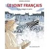 Image de Le joint français Gwénaëlle Régereau (Auteur)