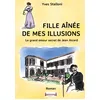 Image de Fille aînée de mes illusions : le grand amour secret de Jean Aicard en occasion ou reconditionné
