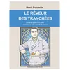 Image de Le rêveur des tranchées Roussouly Jean-Bapti (Auteur)