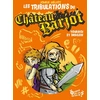 Image de Les tribulations du Château Barjot : tournoi et dragon