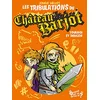 Image de Les tribulations du château Barjot : tournoi et dragon en occasion ou reconditionné