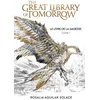 Image de The great library of tomorrow. Vol. 1. Le livre de la sagesse en occasion ou reconditionné
