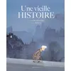 Image de Une vieille histoire Susie Morgenstern (Auteur), Serge Bloch (Illustration)