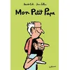 Image de Mon Petit Papa Davide Cali (Auteur), Jean Jullien (Illustration)