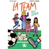 Image de La Team - Défi compète Cécile Alix (Auteur), Dimitri Zegboro (Illustration)