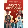 Image de Enquête de haute voltige Anne-Marie Desplat-Duc (Auteur), Maxime Fontaine (Auteur), Thuy-An Buis (Illustration)