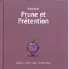 Image de Prune et prétention