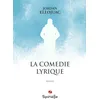 Image de La comédie lyrique en occasion ou reconditionné