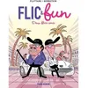 Image de Flic & Fun - Tome 02 Jorge Bernstein (Auteur), Rudy Spiessert (Dessinateur)