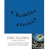 Image de Chemins croisés en occasion ou reconditionné