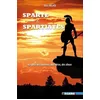 Image de Sparte & Spartiates : au-delà des hommes, des héros, des dieux en occasion ou reconditionné