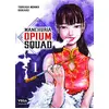 Image de Manchuria opium squad tome 1