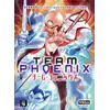 Image de Team Phoenix tome 4 (éd. collector)