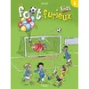 Image de Les Foot furieux kids T06 Gürcan Gürsel (Auteur)