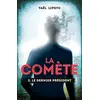 Image de La comète. Vol. 3. Le dernier président en occasion ou reconditionné