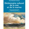 Image de Dictionnaire culturel de la mer et de la marine en occasion ou reconditionné